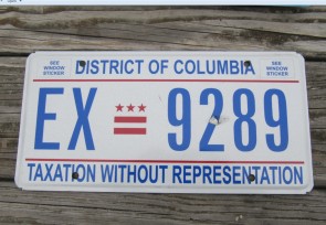 District of Columbia License Plate Washington DC Taxation Without Representation 