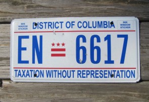 District of Columbia License Plate Washington DC Taxation Without Representation 